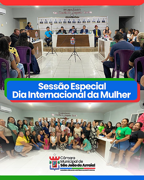 SESSÃO ESPECIAL DIA INTERNACIONAL DA MULHER